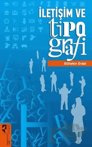 İletişim ve Tipografi – Gültekin Erdal – HayalPerest Kitap kitap kapağı