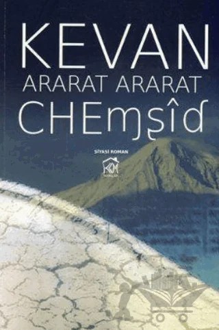 Ararat Ararat – Kevan Chemşid – Kurgu Kültür Merkezi kitap kapağı