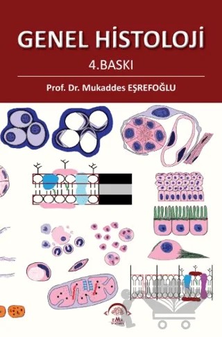 Genel Histoloji – Kolektif – EMA Tıp Kitabevi kitap kapağı