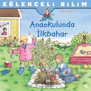 Anaokulunda İlkbahar – Sandra Ladwig – İş Bankası Kültür Yayınları kitap kapağı