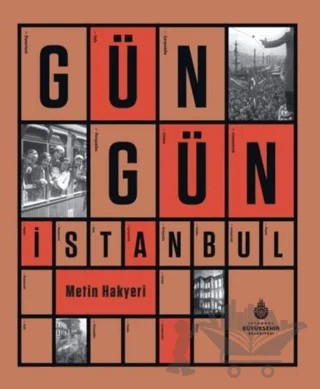 Gün Gün İstanbul – Metin Hakyeri – İBB Yayınları kitap kapağı