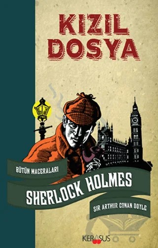 Kızıl Dosya – Sir Arthur Conan Doyle – Kerasus Yayınları kitap kapağı