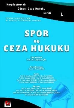 Spor ve Ceza Hukuku – Yener Ünver – Seçkin Yayıncılık kitap kapağı