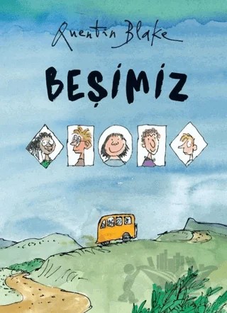 Beşimiz – Quentin Blake – Can Çocuk Yayınları kitap kapağı