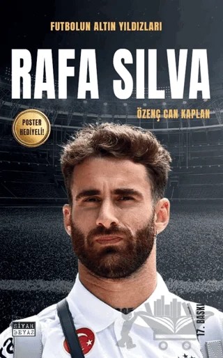 Rafa Silva – Özenç Can Kaplan – Siyah Beyaz Yayınları kitap kapağı
