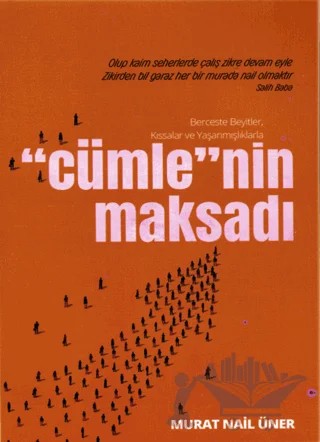Cümle'nin Maksadı – Murat Nail Üner – Elya Yayıncılık kitap kapağı