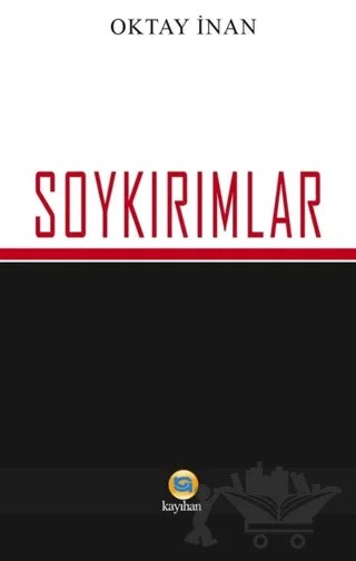 Soykırımlar – Oktay İnan – Kayıhan Yayınları kitap kapağı