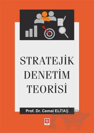 Stratejik Denetim Teorisi – Cemal Elitaş – Ekin Basım Yayın kitap kapağı