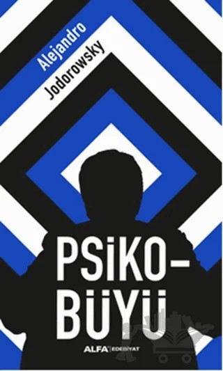 Psiko-Büyü – Alejandra Jodorawsky – Alfa Yayınları kitap kapağı