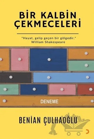 Bir Kalbin Çekmeceleri – Benian Çulhaoğlu – Cinius Yayınları kitap kapağı