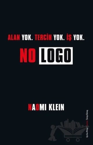 No Logo – Naomi Klein – Ayrıksı Kitap kitap kapağı