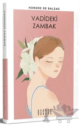 Vadideki Zambak – Honore De Bazlzac – Mahzen Yayıncılık kitap kapağı