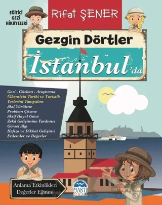 Gezgin Dörtler İstanbul’da – Rifat Şener – Martı Çocuk Yayınları kitap kapağı