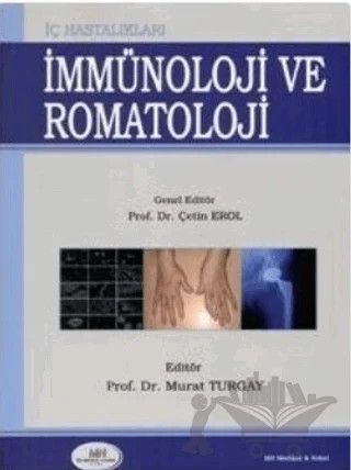 İç Hastalıkları İmmünoloji ve Romatoloji – Çetin Erol – MN Medikal ve Nobel Tıp Kitabevi kitap kapağı