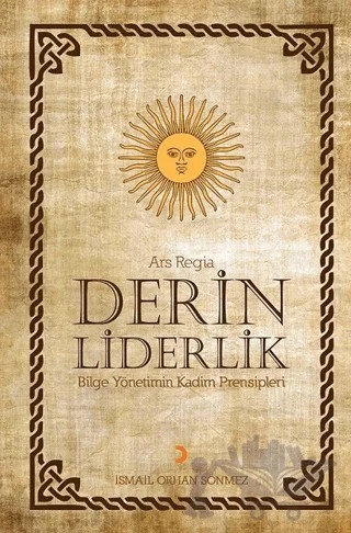 Derin Liderlik – İsmail Orhan Sönmez – Cinius Yayınları kitap kapağı