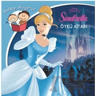 Disney Birlikte Okuyoruz Sindirella – Kolektif – Doğan Egmont Yayıncılık kitap kapağı