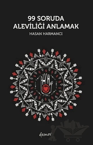 99 Soruda Aleviliği Anlamak – Hasan Harmancı – Demos Yayınları kitap kapağı