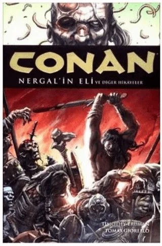 Conan Toplama Cilt: 6 Nergal’in Eli ve Diğer Hikayeler – Lal Kitap kitap kapağı