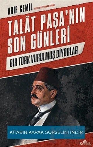 Talat Paşa’nın Son Günleri – Arif Cemil – Kronik Kitap kitap kapağı