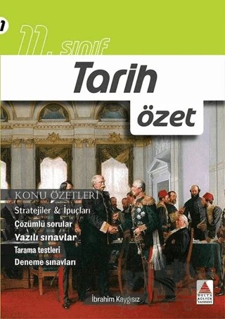 11. Sınıf Tarih Özet – İbrahim Kaygısız – Delta Kültür Yayınevi kitap kapağı