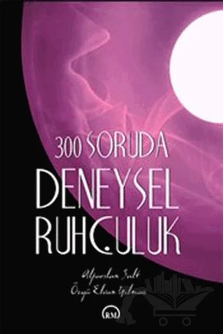 300 Soruda Deneysel Ruhçuluk – Alparslan Salt, Özgü Elvan Yılmaz – Ruh ve Madde Yayınları kitap kapağı