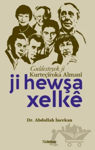Ji Hewşa Xelke – Abdullah İncekan – Nubihar Yayınları kitap kapağı