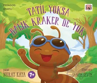 Tatil Yoksa Balık Kraker De Yok – Nuray Kaya – Amorf Kitap kitap kapağı