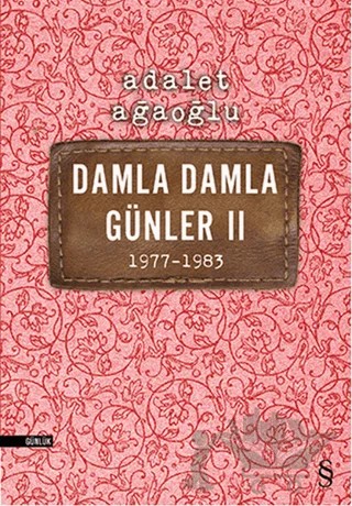 Damla Damla Günler 2 1977-1983 – Adalet Ağaoğlu – Everest Yayınları kitap kapağı