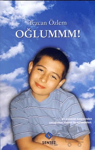 Oğlummm! – Tezcan Özlem – Sentez Yayınları kitap kapağı