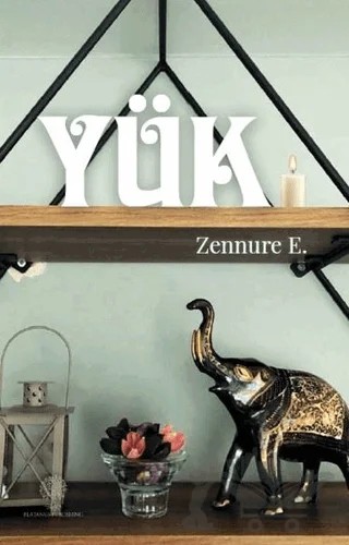 Yük – Zennure Erik – Platanus Publishing kitap kapağı