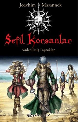 Sefil Korsanlar - Vadedilmiş Topraklar – Joachim Masannek – Epsilon Yayınevi kitap kapağı