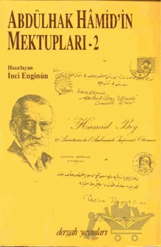 Abdülhak Hamid’in Mektupları Cilt: 2 – Kolektif – Dergah Yayınları kitap kapağı
