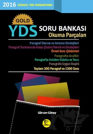 Gold YDS Soru Bankası Okuma Parçaları – Gürcan Günay – Pelikan Tıp Teknik Yayıncılık kitap kapağı