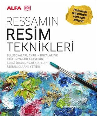 Ressamın Resim Teknikleri – Kolektif – Alfa Yayınları kitap kapağı