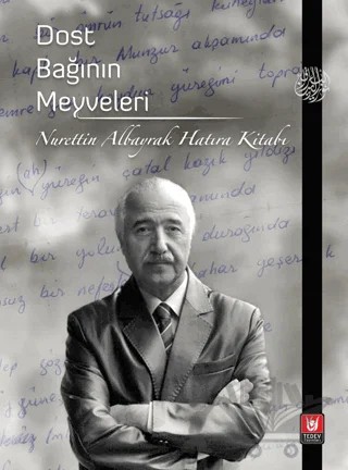 Dost Bağının Meyveleri – Kolektif – Tedev Yayınları kitap kapağı