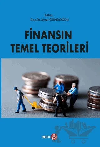 Finansın Temel Teorileri – Aysel Gündoğdu – Beta Yayınevi kitap kapağı