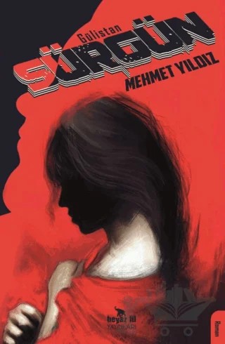 Gülistan Sürgün – Mehmet Yıldız – Beyaz Fil Yayınları kitap kapağı