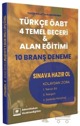 ÖABT Türkçe Dört Temel Beceri ve Alan Eğitimi 10 Deneme – Yasin Polat – Adem Hakan kitap kapağı
