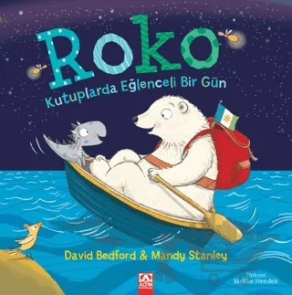 Roko Kutuplarda Eğlenceli Bir Gün – David Bedford, Mandy Stanley – Altın Kitaplar kitap kapağı