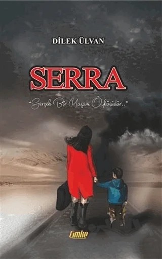 Serra – Dilek Ülvan – Çimke Yayınevi kitap kapağı