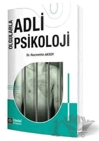 Olgularla Adli Psikoloji – Necmettin Aksoy – İstanbul Tıp Kitabevi kitap kapağı
