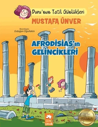 Afrodisias’ın Gelincikleri - Tatil Günlükleri – Mustafa Ünver – Eksik Parça Yayınları kitap kapağı