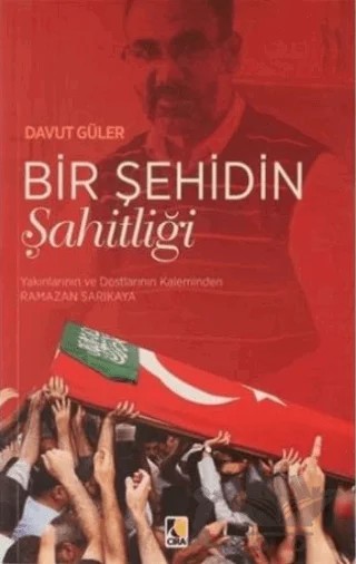 Bir Şehidin Şahitliği – Davut Güler – Çıra Yayınları kitap kapağı