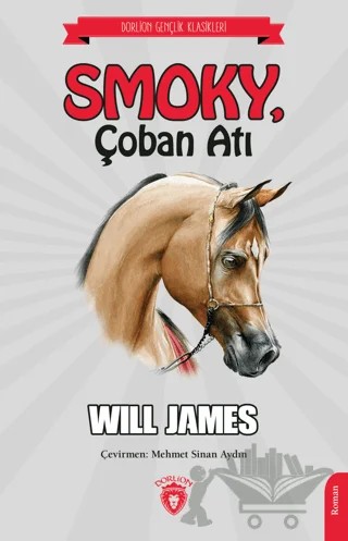 Smoky Çoban Atı – Will James – Dorlion Yayınları kitap kapağı