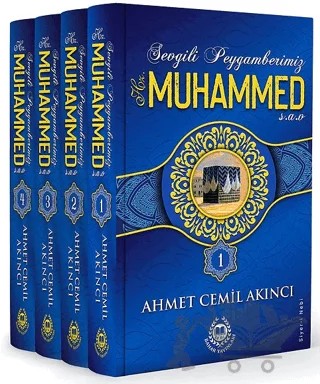 Sevgili Peygamberimiz Hz. Muhammed (sav) - 4 Kitap Takım – Ahmet Cemil Akıncı – Bahar Yayınları kitap kapağı