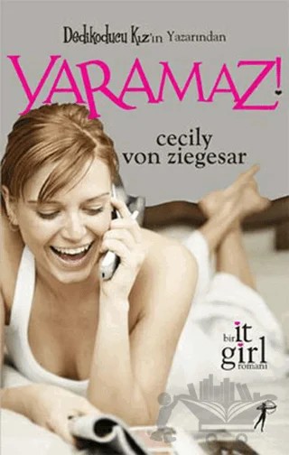 Yaramaz! – Cecily Von Ziegesar – Artemis Yayınları kitap kapağı