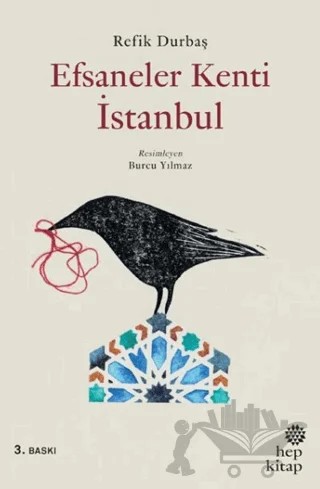 Efsaneler Kenti İstanbul – Refik Durbaş – Hep Kitap kitap kapağı