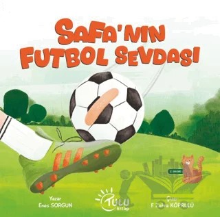 Safa’nın Futbol Sevdası – Enes Sorgun – Tulu Kitap kitap kapağı