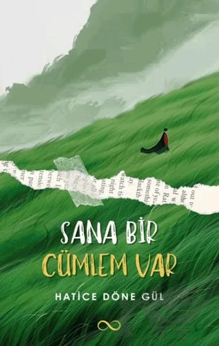 Sana Bir Cümlem Var – Hatice Döne Gül – Çıra Yayınları kitap kapağı