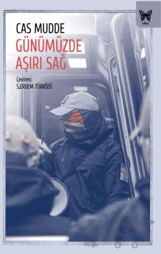 Günümüzde Aşırı Sağ – Cas Mudde – Nika Yayınevi kitap kapağı